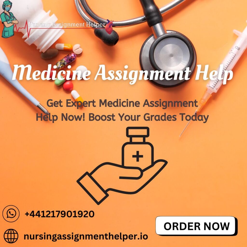 Best Medicine Assignment Help