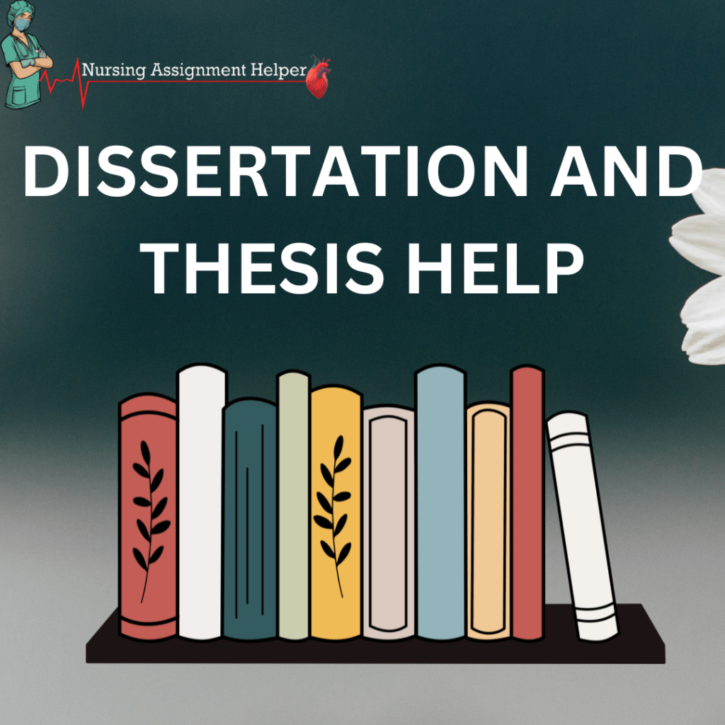 Dissertation And Thesis Help